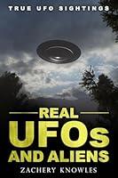 Algopix Similar Product 16 - True UFO Sightings Real UFOs and