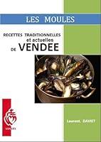 Algopix Similar Product 16 - LES MOULES Recettes Traditionnelles et