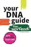 Algopix Similar Product 1 - Your DNA Guide  The Workbook Lets Do