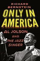 Algopix Similar Product 15 - Only in America Al Jolson and The Jazz