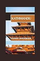 Algopix Similar Product 19 - KATHMANDU TOURIST GUIDEBOOK Unlock the