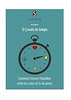 Algopix Similar Product 16 - Si javais le temps Comment trouver