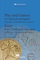 Algopix Similar Product 13 - Jouer dans lAntiquit classiquePlay