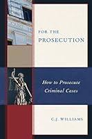 Algopix Similar Product 18 - For the Prosecution How to Prosecute