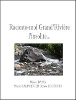 Algopix Similar Product 6 - RACONTEMOI GRAND RIVIERE