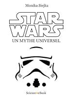 Algopix Similar Product 17 - Star Wars  Un mythe universel French