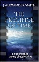 Algopix Similar Product 16 - The Precipice of Time an unimpeded