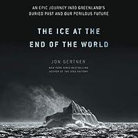 Algopix Similar Product 10 - The Ice at the End of the World An