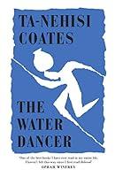 Algopix Similar Product 16 - The Water Dancer