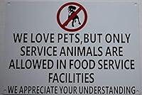 Algopix Similar Product 10 - WE Love Pets BUT ONLY Service Animals