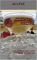 Algopix Similar Product 7 - COCKTAIL ALCOHOL CookBook Classic and