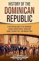 Algopix Similar Product 6 - History of the Dominican Republic A