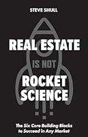 Algopix Similar Product 4 - Real Estate Is Not Rocket Science The