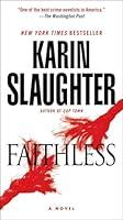 Algopix Similar Product 12 - Faithless: A Novel (Grant County)