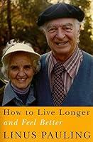 Algopix Similar Product 16 - How to Live Longer and Feel Better