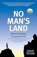 Algopix Similar Product 10 - No Mans Land Where Growing Companies