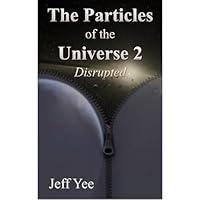 Algopix Similar Product 13 - The Particles of the Universe 2