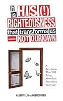 Algopix Similar Product 17 - It Is His  Righteousness That