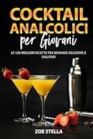 Algopix Similar Product 20 - Cocktail Analcolici per Giovani Le 120