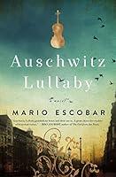 Algopix Similar Product 1 - Auschwitz Lullaby: A Novel