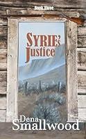 Algopix Similar Product 10 - Syries Justice Book Three in the