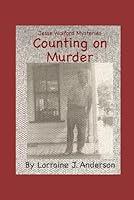 Algopix Similar Product 4 - Counting On Murder Jesse Wolford