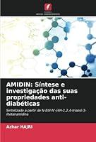 Algopix Similar Product 19 - AMIDIN Sntese e investigao das suas