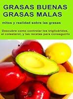 Algopix Similar Product 18 - Grasas Buenas Grasas Malas Good Fats