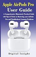 Algopix Similar Product 20 - AIRPODS PRO User GUIDE The Complete