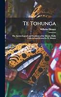 Algopix Similar Product 3 - Te Tohunga The Ancient Legends and