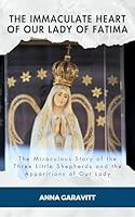 Algopix Similar Product 8 - The Immaculate Heart of Our Lady of