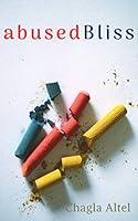 Algopix Similar Product 13 - Abused Bliss (Chagla Altel)