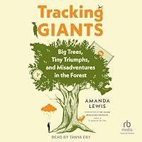 Algopix Similar Product 9 - Tracking Giants Big Trees Tiny