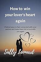 Algopix Similar Product 5 - How to win your lovers heart again