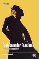 Algopix Similar Product 16 - Fashion under Fascism Beyond the Black
