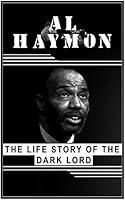 Algopix Similar Product 15 - Al Haymon The life story of the Dark