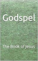Algopix Similar Product 2 - Godspel: The Book of Jesus