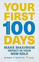 Algopix Similar Product 17 - Your First 100 Days Make Maximum