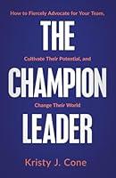 Algopix Similar Product 14 - The Champion Leader How to Fiercely