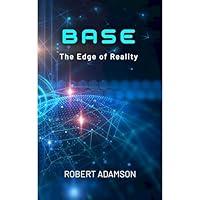 Algopix Similar Product 18 - BASE: The Edge of Reality