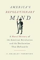 Algopix Similar Product 18 - Americas Revolutionary Mind A Moral