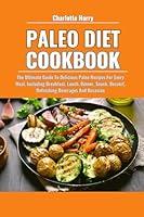 Algopix Similar Product 15 - PALEO DIET COOKBOOK The Ultimate Guide