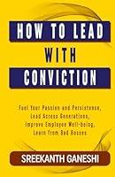 Algopix Similar Product 19 - How to Lead with Conviction Fuel Your