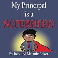 Algopix Similar Product 4 - My Principal is a Superhero The Wonder