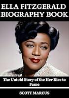 Algopix Similar Product 12 - Ella Fitzgerald biography book  The