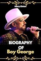 Algopix Similar Product 10 - BIOGRAPHY OF BOY GEORGE