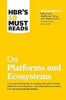 Algopix Similar Product 4 - HBRs 10 Must Reads on Platforms and