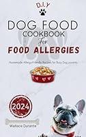 Algopix Similar Product 12 - Dog Food Cookbook For Food Allergies 