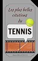 Algopix Similar Product 12 - Les plus belles citations du tennis