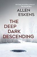 Algopix Similar Product 3 - The Deep Dark Descending